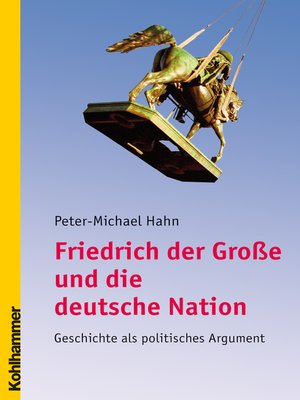 cover image of Friedrich der Große und die deutsche Nation